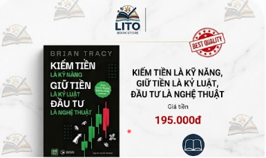 Sách Kỹ Năng - Kiếm Tiền Là Kỹ Năng - Giữ Tiền Là Kỷ Luật - Đầu Tư Là Nghệ Thuật / Lito Store
