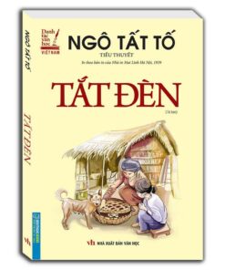 Alternative view of Review Sách Tắt Đèn (Ngô Tất Tố): Bản Anh Hùng Ca Về Người Phụ Nữ Việt Nam Tại Lito Books Store